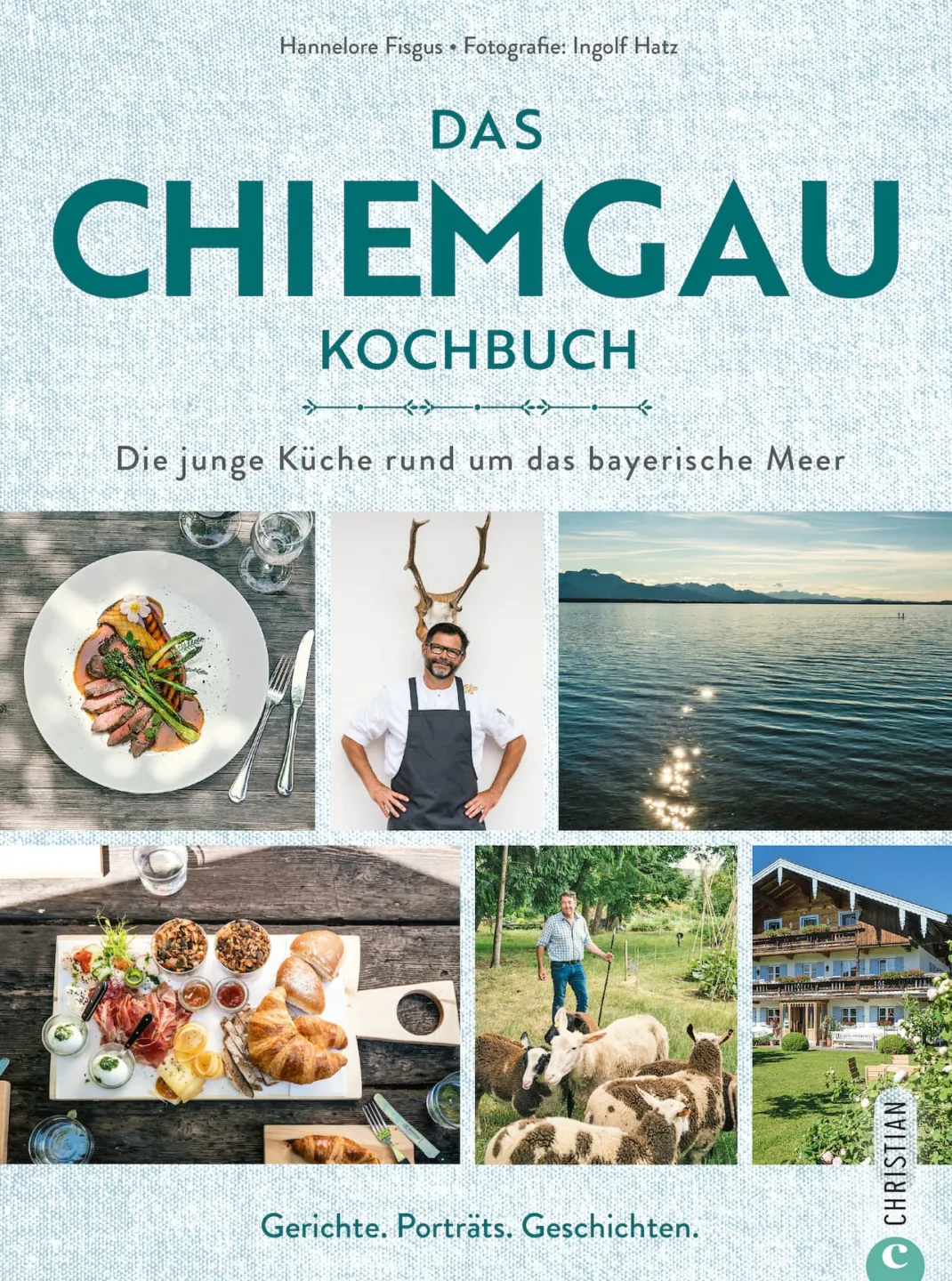 Das Chiemgau Kochbuch